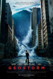 Geostorm Cały Film