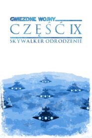 Gwiezdne wojny: Skywalker. Odrodzenie Cały Film