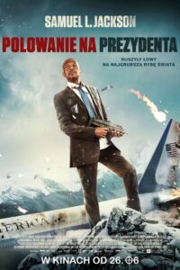 Polowanie na Prezydenta Cały Film