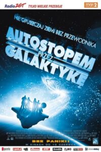 Autostopem przez galaktykę Cały Film