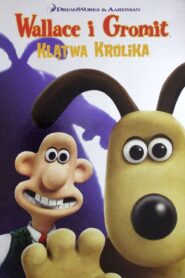 Wallace i Gromit: Klątwa królika Cały Film