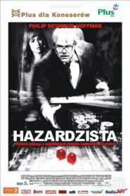 Hazardzista Cały Film