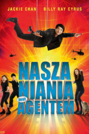 Nasza niania jest agentem Cały Film