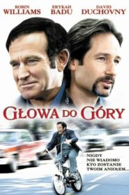 Głowa do góry Cały Film