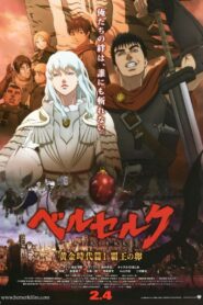 Berserk: Złoty Wiek I Cały Film