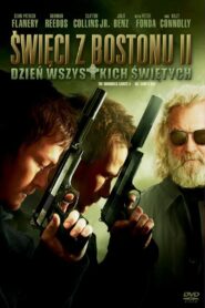 Święci z Bostonu II – Dzień Wszystkich Świętych Cały Film