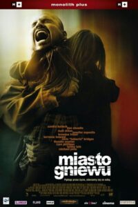 Miasto gniewu Cały Film