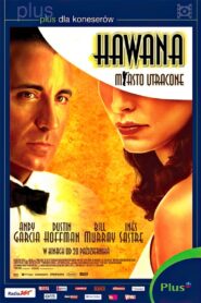 Hawana – miasto utracone Cały Film