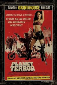 Planet Terror Cały Film