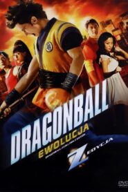 Dragonball: Ewolucja Cały Film