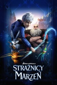 Strażnicy marzeń Cały Film