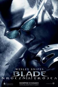 Blade: Mroczna Trójca Cały Film