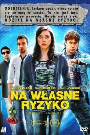 Na własne ryzyko Cały Film