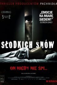 Słodkich snów Cały Film