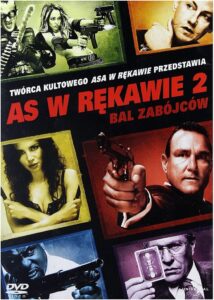 As w Rękawie 2: Bal Zabójców Cały Film