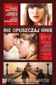 Nie opuszczaj mnie Cały Film