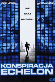 Konspiracja Echelon Cały Film