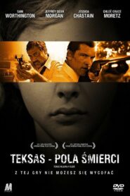 Teksas – Pola Śmierci Cały Film