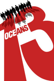 Ocean’s 13 Cały Film