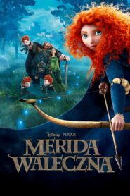 Merida Waleczna Cały Film