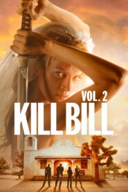 Kill Bill 2 Cały Film