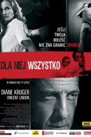 Dla niej wszystko Cały Film