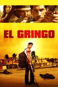 El Gringo Cały Film