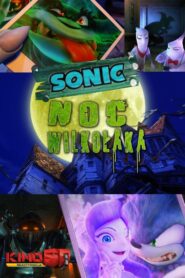 Sonic: Noc wilkołaka Cały Film