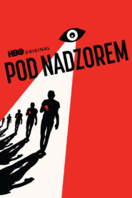 Pod nadzorem Cały Film