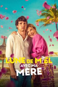 Miesiąc miodowy z mamą Cały Film