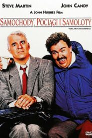 Samoloty, pociągi i samochody Cały Film