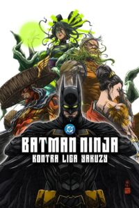 Batman Ninja kontra Liga Yakuzy Cały Film